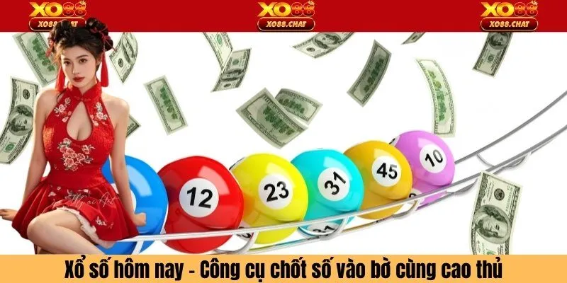 Xổ số hôm nay