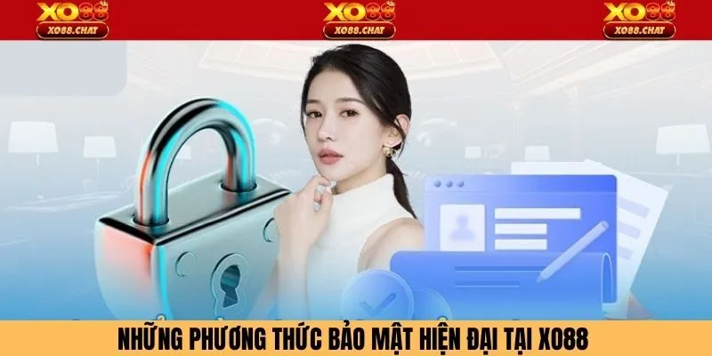 Những phương thức bảo mật hiện đại tại XO88 